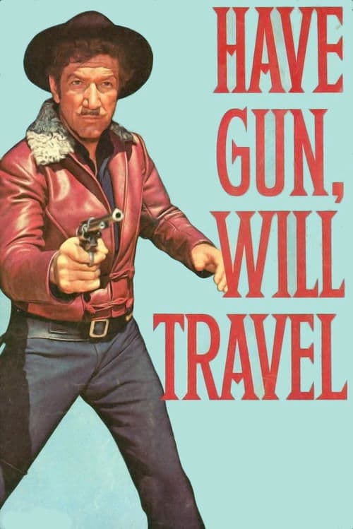Poster for Have Gun, Will Travel