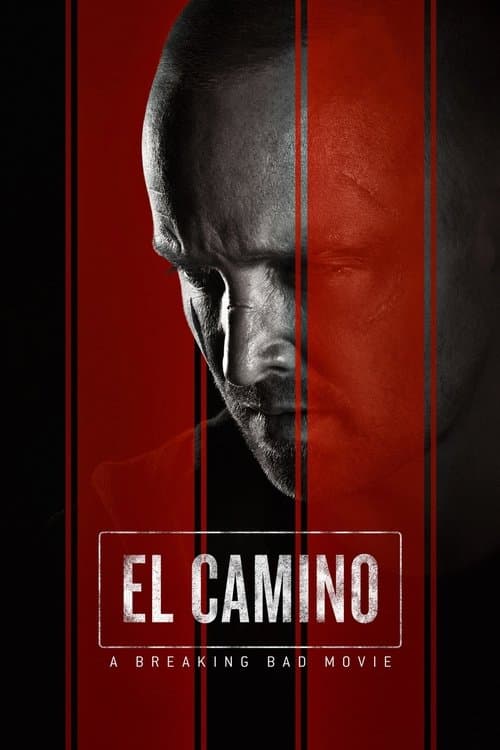 Cover for El Camino: A Breaking Bad Movie