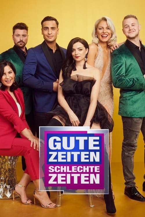 Poster for Gute Zeiten, schlechte Zeiten